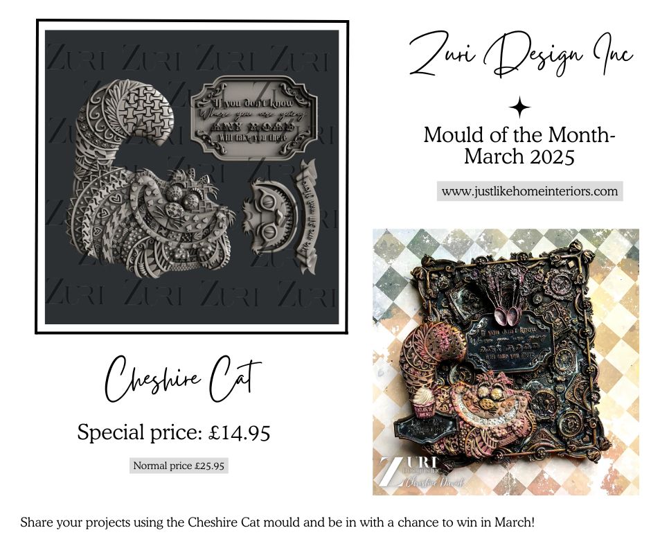 MARCH MOULD OF THE MONTH- CHESHIRE CAT